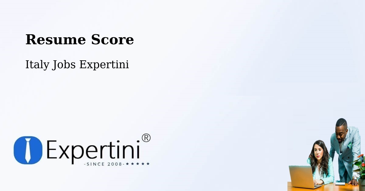Resume Score - Italy Jobs Expertini